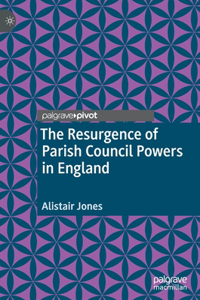 Resurgence of Parish Council Powers in England