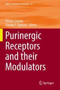 Purinergic Receptors and Their Modulators