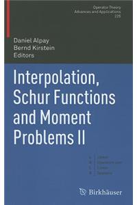 Interpolation, Schur Functions and Moment Problems II