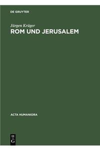 Rom und Jerusalem