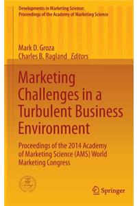 Marketing Challenges in a Turbulent Business Environment
