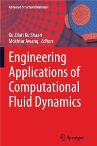 Engineering Applications of Computational Fluid Dynamics