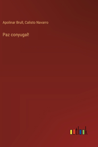 Paz conyugal!