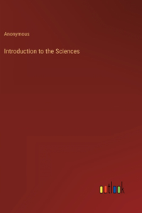 Introduction to the Sciences