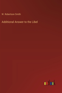 Additional Answer to the Libel