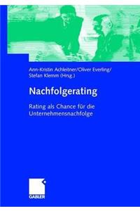 Nachfolgerating: Rating ALS Chance FÃ¼r Die Unternehmensnachfolge