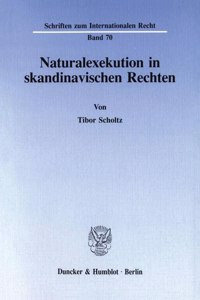 Naturalexekution in Skandinavischen Rechten