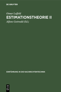Estimationstheorie II