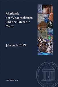 Akademie Der Wissenschaften Und Der Literatur Mainz - Jahrbuch 70 (2019)