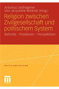 Religion Zwischen Zivilgesellschaft Und Politischem System