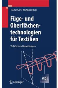 Füge- Und Oberflächentechnologien Für Textilien