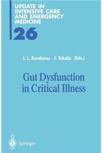 Gut Dysfunction in Critical Illness