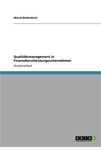Qualitätsmanagement in Finanzdienstleistungsunternehmen