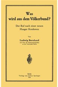 Was wird aus dem Völkerbund?