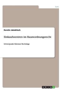 Einkaufszentren im Raumordnungsrecht