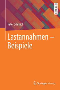 Lastannahmen – Beispiele