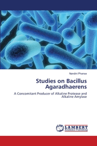 Studies on Bacillus Agaradhaerens