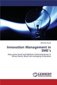 Innovation Management in Sme's