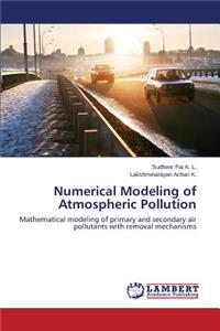 Numerical Modeling of Atmospheric Pollution
