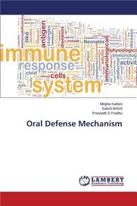 Oral Defense Mechanism