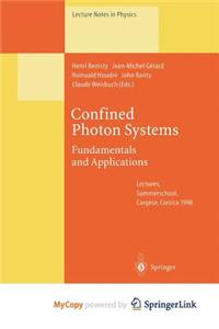 Confined Photon Systems