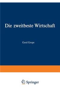 Die zweitbeste Wirtschaft