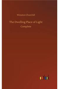 The Dwelling Place of Light