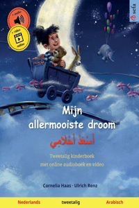 Mijn allermooiste droom - أَسْعَدُ أَحْلَامِي (Nederlands - Arabisch)