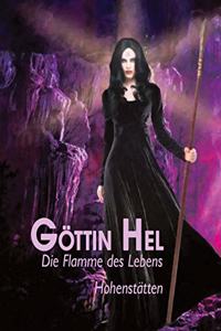 Göttin Hel - die Flamme des Lebens