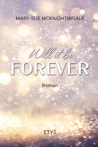 Will it be Forever