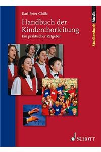 Handbuch der Kinderchorleitung