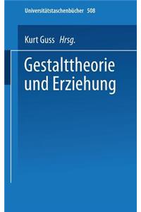 Gestalttheorie Und Erziehung