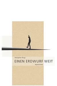 Einen Erdwurf weit