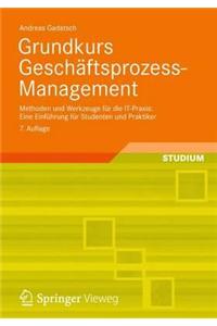 Grundkurs Geschaftsprozess-Management
