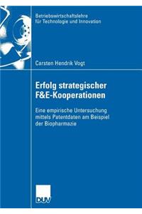 Erfolg Strategischer F&e-Kooperationen