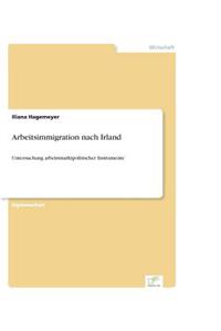 Arbeitsimmigration nach Irland