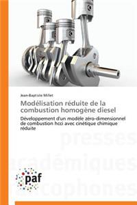 Modélisation Réduite de la Combustion Homogène Diesel