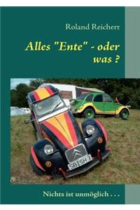 Alles Ente - oder was ?