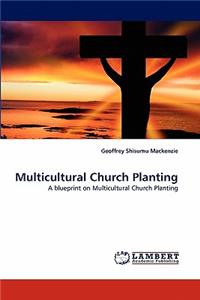 Multicultural Church Planting