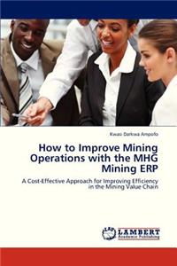 How to Improve Mining Operations with the Mhg Mining Erp