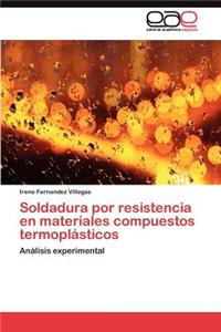 Soldadura por resistencia en materiales compuestos termoplásticos