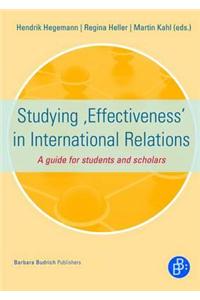 Studying 'Effectiveness' in International Relations