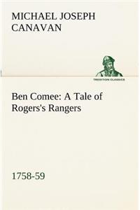 Ben Comee A Tale of Rogers's Rangers, 1758-59