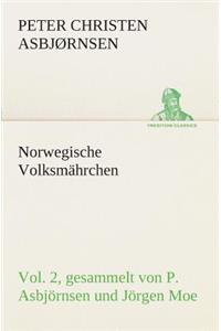 Norwegische Volksmährchen vol. 2 gesammelt von P. Asbjörnsen und Jörgen Moe