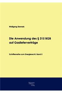 Die Anwendung des § 315 BGB auf Gaslieferverträge