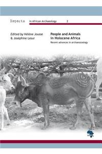 People and Animals in Holocene Africa: Recent Advances in Archaeozoology