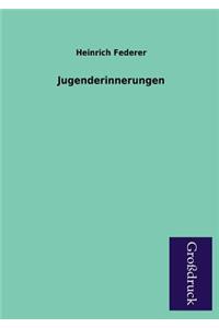 Jugenderinnerungen