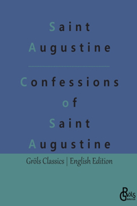 Confessions of Saint Augustine