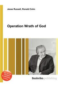 Operation Wrath of God