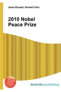 2010 Nobel Peace Prize